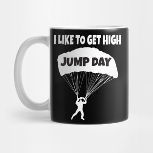 Jump day funny skydiver Mug